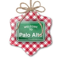 Božićni ukras zeleni putni znak Dobrodošli u Palo Alto Red Plaid Neonblond