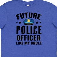 Inktastični budući policajci poput moje majice mladih ujaka