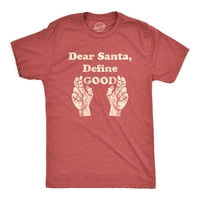 Muške drage Santa Definirajte dobru majicu smiješna grafička novost - 4xL grafički teže